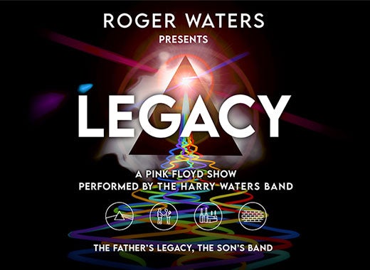 More Info for ROGER WATERS PRESENTS LEGACY